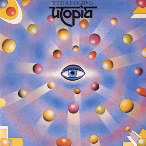 Utopia : Todd Rundgren's Utopia